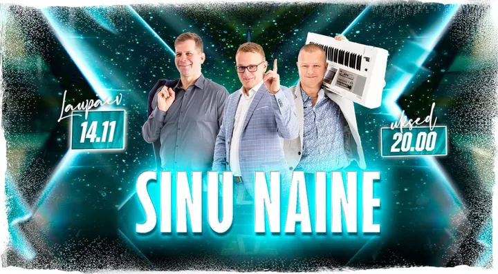 ★ Sinu Naine ★ Live! ♫ | Tartu Aleksander | 14.11.2026