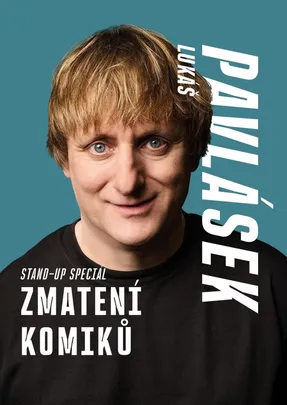 Lukáš Pavlásek - Zmatení komiků - Brno