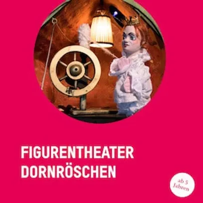 Dornröschen - Ein Spiel für 10 Puppen und eine Frau