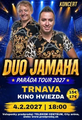 Koncert DUO JAMAHA Trnava – PARÁDA TOUR 2027