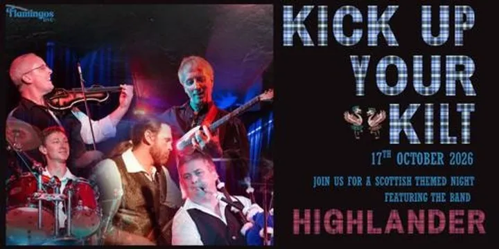 Highlander- Kick Up Your Kilt