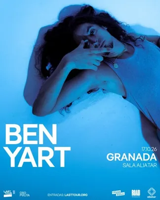 CONCIERTO BEN YART - GRANADA - SALA ALIATAR - SÁBADO 17 DE OCTUBRE