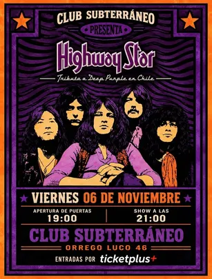 HIGHWAY STAR ★ VIERNES 06 NOVIEMBRE ★ Club Subterráneo