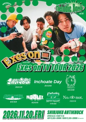 【Melodic Bomb vol.40-Exes on TV TOUR 2026-】
