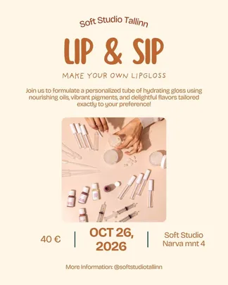 Lip & Sip- Make your own lipgloss