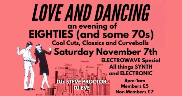 LOVE and DANCING an evening of EIGHTIES (and some 70s)