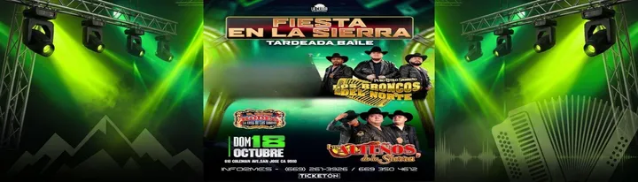 LOS BRONCOS DEL NORTE & LOS ALTEÑOS DE LA SIERRA EN SAN JOSE
