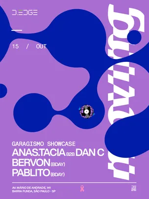 MOVING D-EDGE SP pres.: ANAS.TACIA B2B DAN C. Bervon (BDAY). PABLITO (BDAY)
