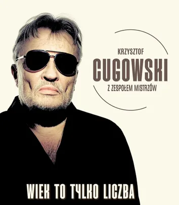 KRZYSZTOF CUGOWSKI z Zespołem Mistrzów