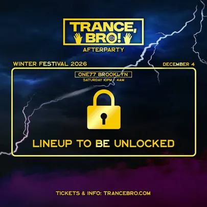 Trance, Bro! Festival - After Party