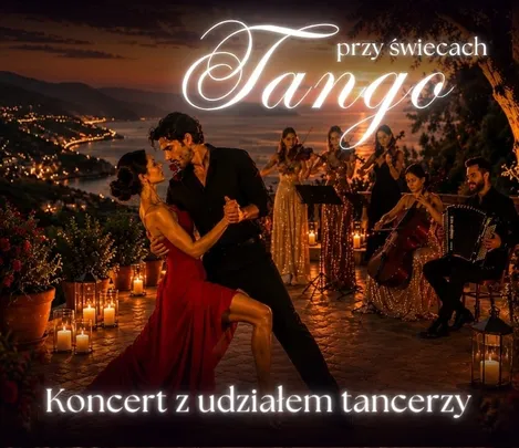Koncert przy świecach - Tango przy świecach