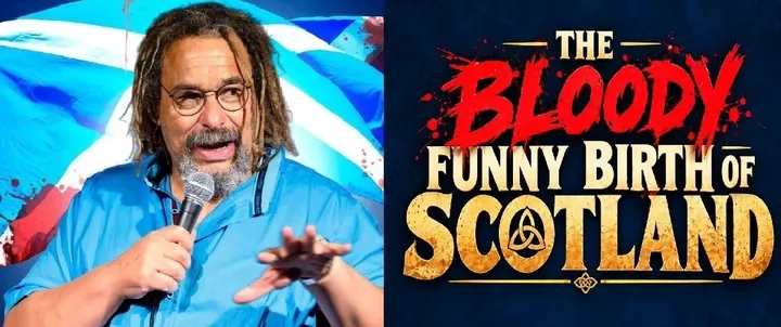 The Bloody Funny Birth of Scotland