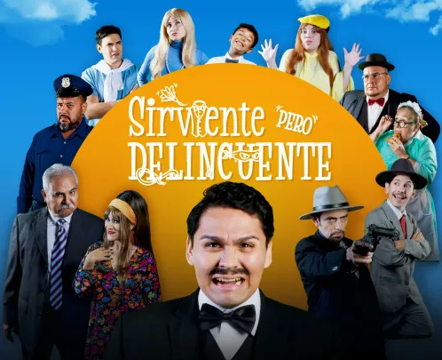 Sirviente pero Delincuente
