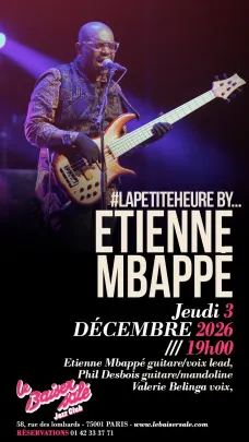 #LaPetiteHeure by.. ETIENNE MBAPPÉ