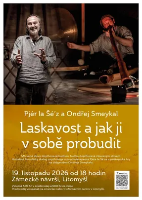 Pjér la Šé’z a Ondřej Smeykal: Laskavost a jak ji v sobě probudit
