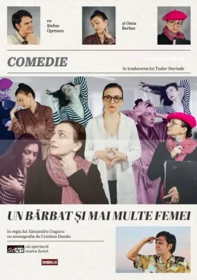 Un barbat si mai multe femei @Teatrul Amzei
