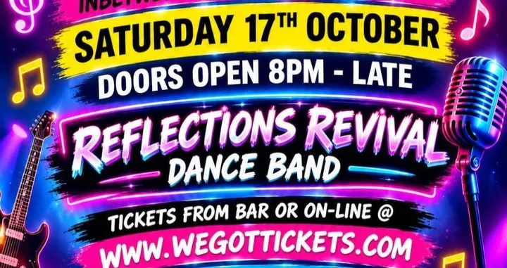 REFLECTIONS REVIVAL DANCE BAND PLUS CLUB'S DISCO