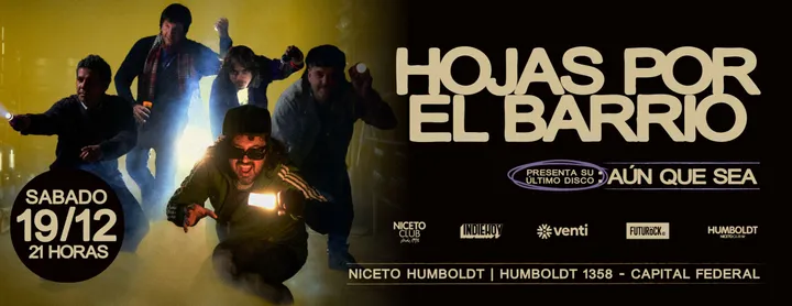 HOJAS POR EL BARRIO presenta AÚN QUE SEA en Humboldt | Niceto Club (+18 años)