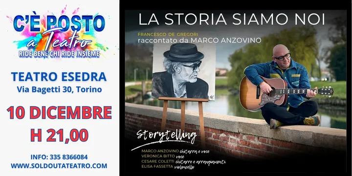LA STORIA SIAMO NOI - Storytelling su Francesco De Gregori