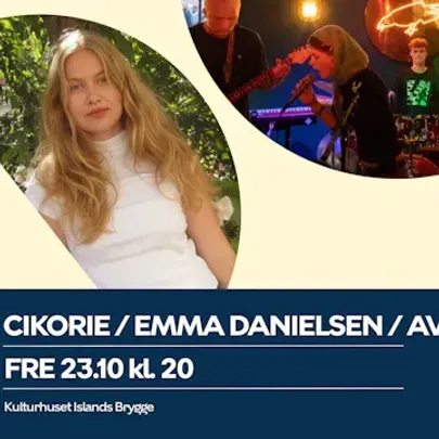 Klub Geyser: Emma Danielsen, Aviaya og Cikorie