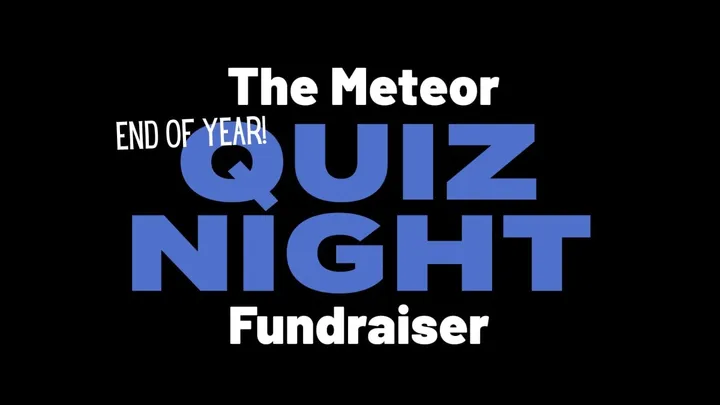 The Meteor Quiz Night Fundraiser