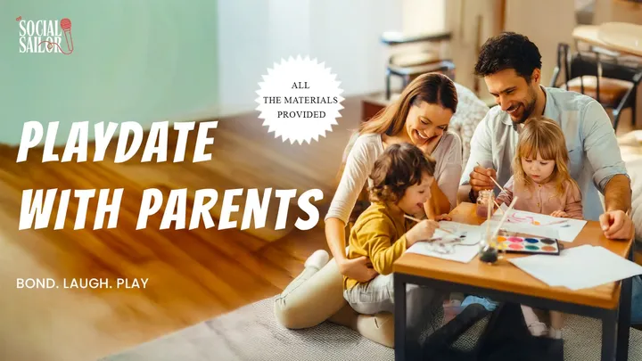 Play Date With Parents - Surat