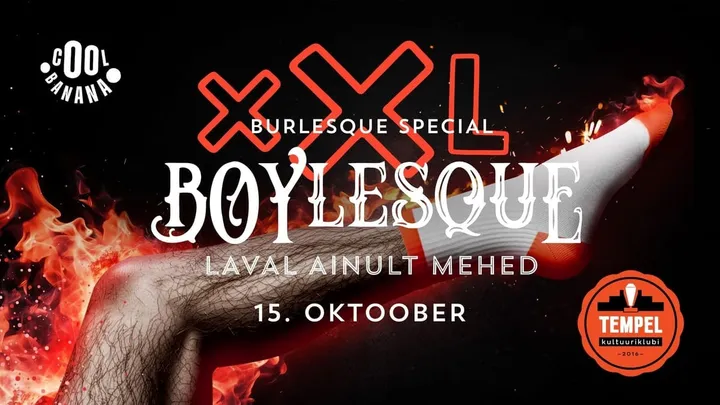 Boylesque XXL in Pärnu - Kultuuriklubi Tempel