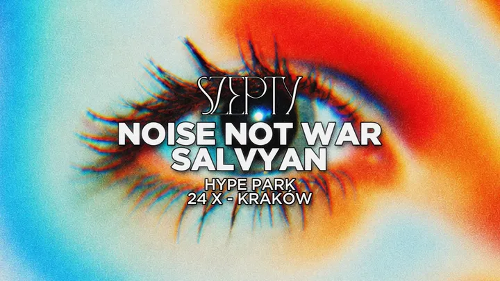 SZEPTY: Noise Not War, SALVYAN