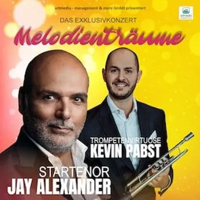 Melodienträume mit Jay Alexander - Das exklusive Konzert