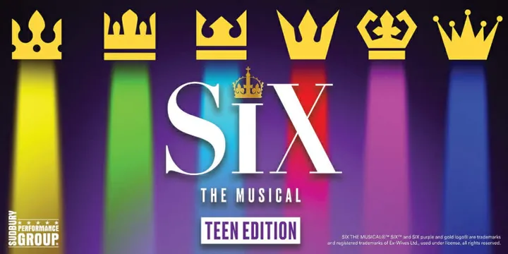 Six: The Musical (teen edition)