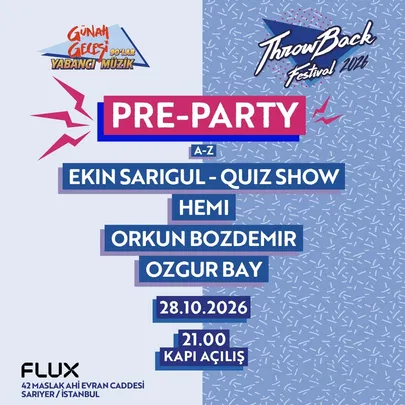 THROWBACK FESTIVAL x GUNAH GECESI: 90’s PRE-PARTY