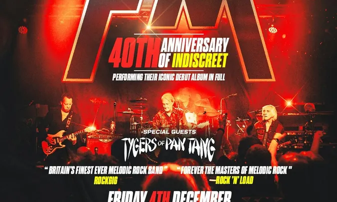 FM - 'Indiscreet' 40th Anniversary Show