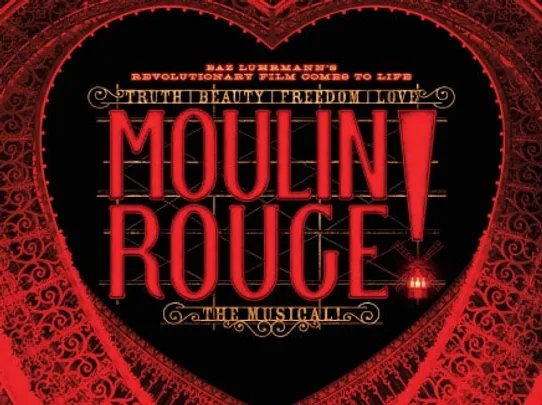 Moulin Rouge! The Musical [Rating: TBA]