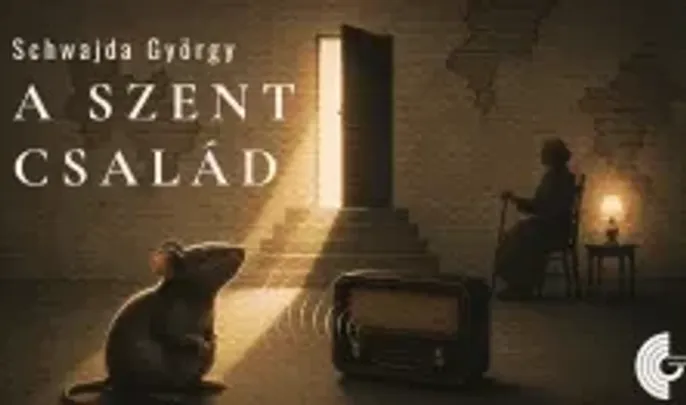 Rátkai Színházi Műhely: Schwajda György-A Szent Család