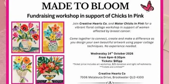 Made to Bloom - Art workshop for Chicks in Pink Fundraiser