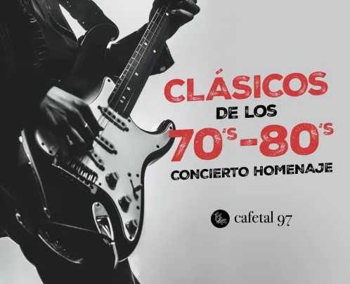 Homenaje a los Clásicos de los 70’s – 80’s