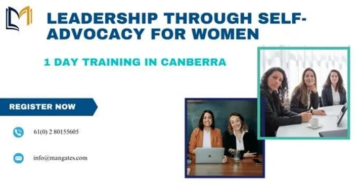 Leadership Through Self-Advocacy for Women – 1 Day Training in Canberra