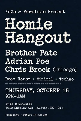 Homie Hangout ft. Brother Pate, Adrian Poe, Chris Brock (Chicago)