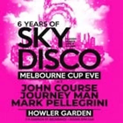 6 Years of Sky Disco Cup Long Weekend