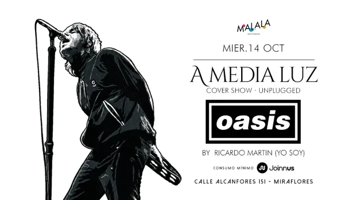 A Media Luz · Cover Show a Oasis By Ricardo Martín (yo Soy)