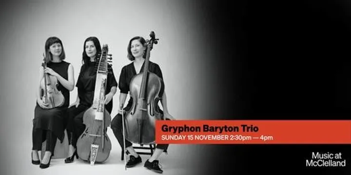 Music at McClelland - Gryphon Baryton Trio