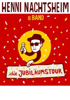 Henni Nachtsheim & Band - ,,Es wird Zeiten geben'' - DIE JUBILÄUMSTOUR