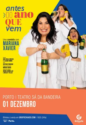 MARIANA XAVIER | ANTES DO ANO QUE VEM