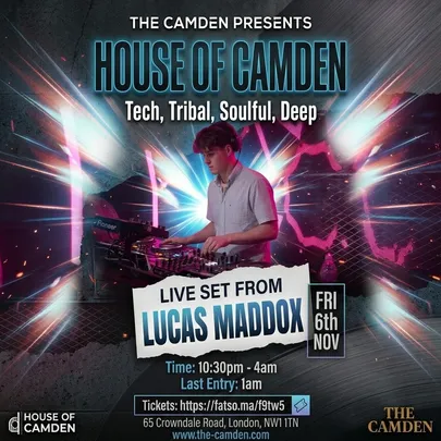 House of Camden | Tech, Tribal, Soulful & Deep House Night London