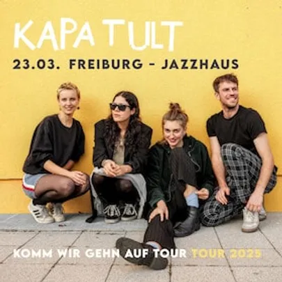 Kapa Tult - Immer alles gleichzeitig-Tour 2026