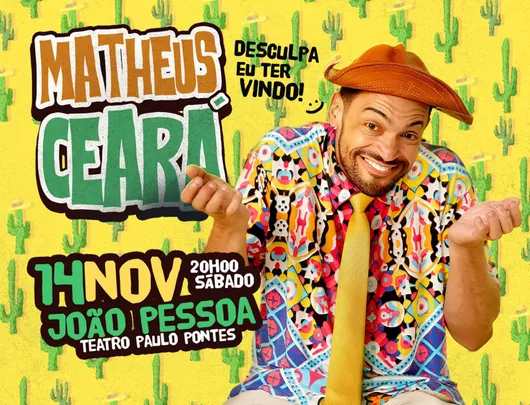 Matheus Ceará | Desculpa Eu Ter Vindo!