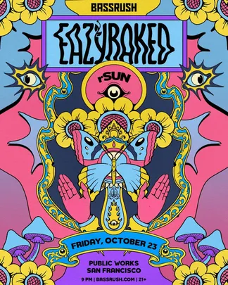 EAZYBAKED presented by Public Works & Insomniac