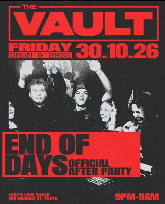 The Vault | Fridays ft. End Of Days Official Afterparty