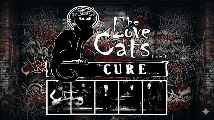 THE LOVE CATS PROJECT | THE CURE TRIBUTE
