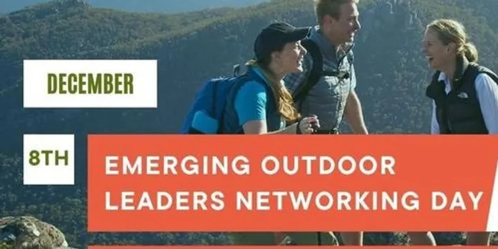 Emerging Outdoor Leaders Networking Day | 8th Dec 10-2pm